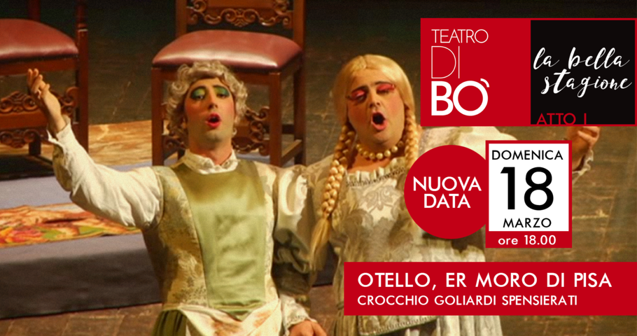 Domenica 18 Marzo - "Otello er moro di Pisa" al Teatro Comunale